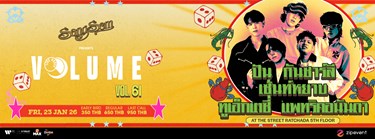 SangSom presents Volume Livehouse Vol.61 - PUN x guncharlie x ZENTYARB x 2Ectasy x Patrickananda Zipevent