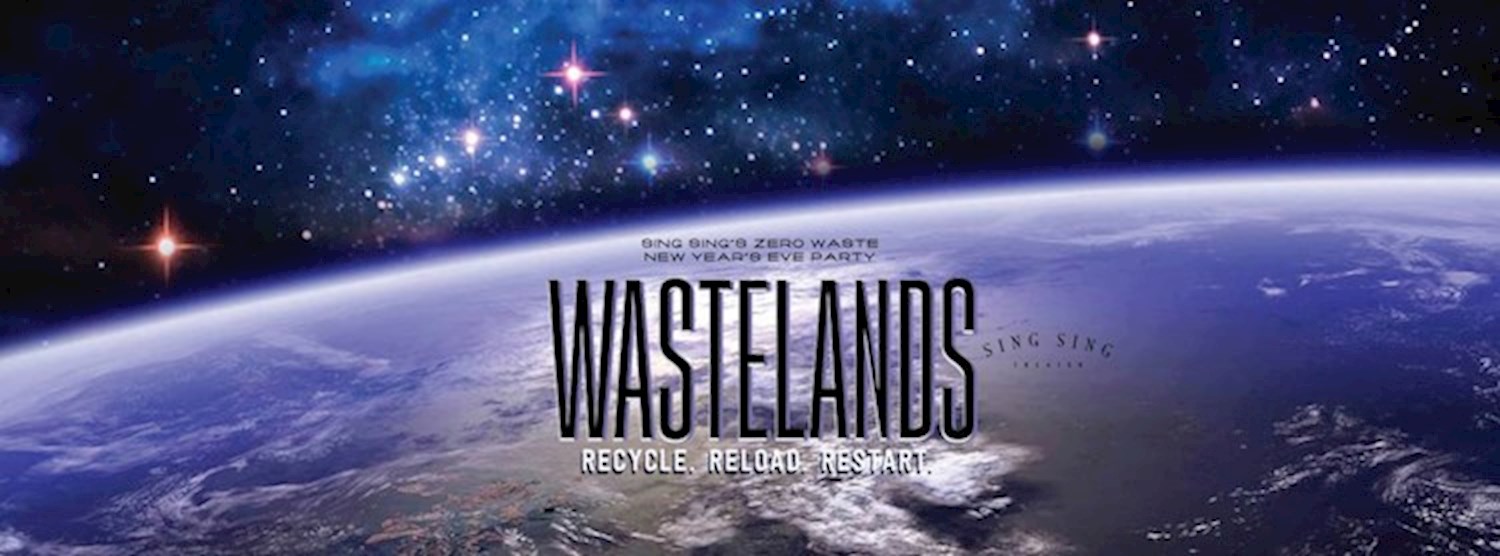 Wastelands - New Year's Eve party at Sing Sing Theater Zipevent