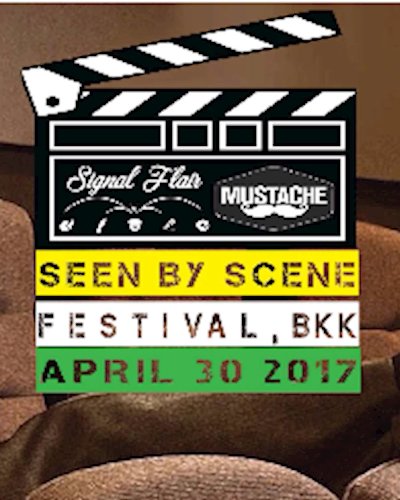Signal Flair: Seen By Scene Festival, BKK - Mustache Bangkok Zipevent