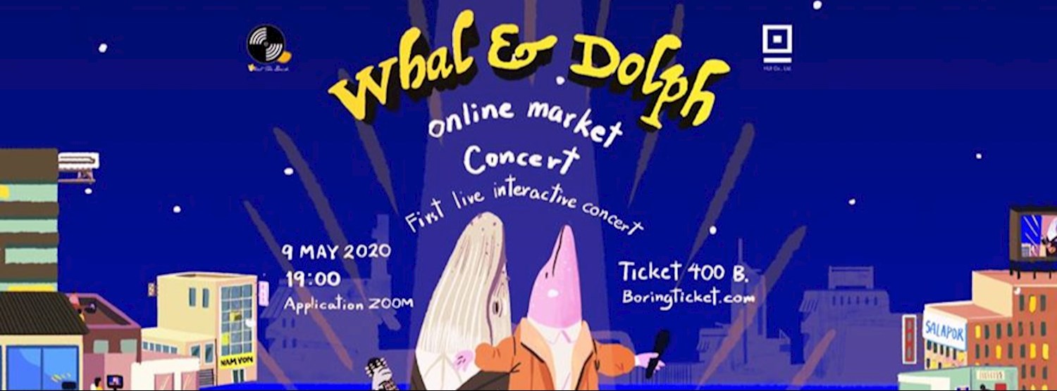 Whal & Dolph Online Market Concert Zipevent