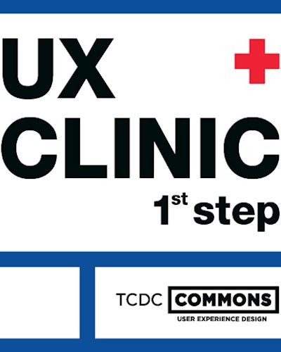 กิจกรรมให้คำปรึกษาทางธุรกิจและเวิร์กช็อป UX Clinic 1st Step Zipevent