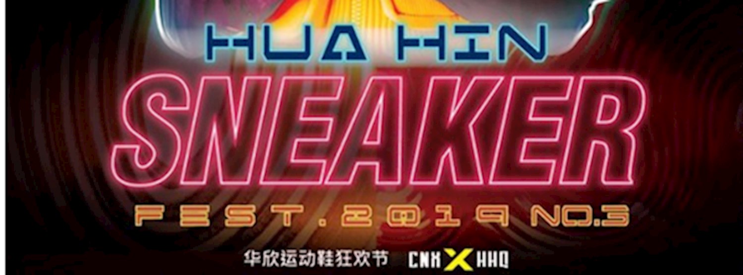 Hua Hin Sneaker Festival 2019 Zipevent