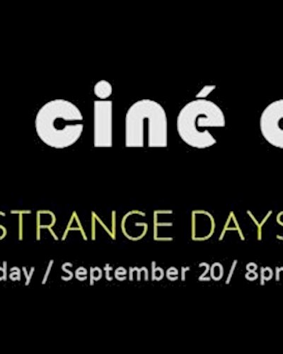 JAM CINÉ CLUB ('Strange Days', Ascendancy) Zipevent