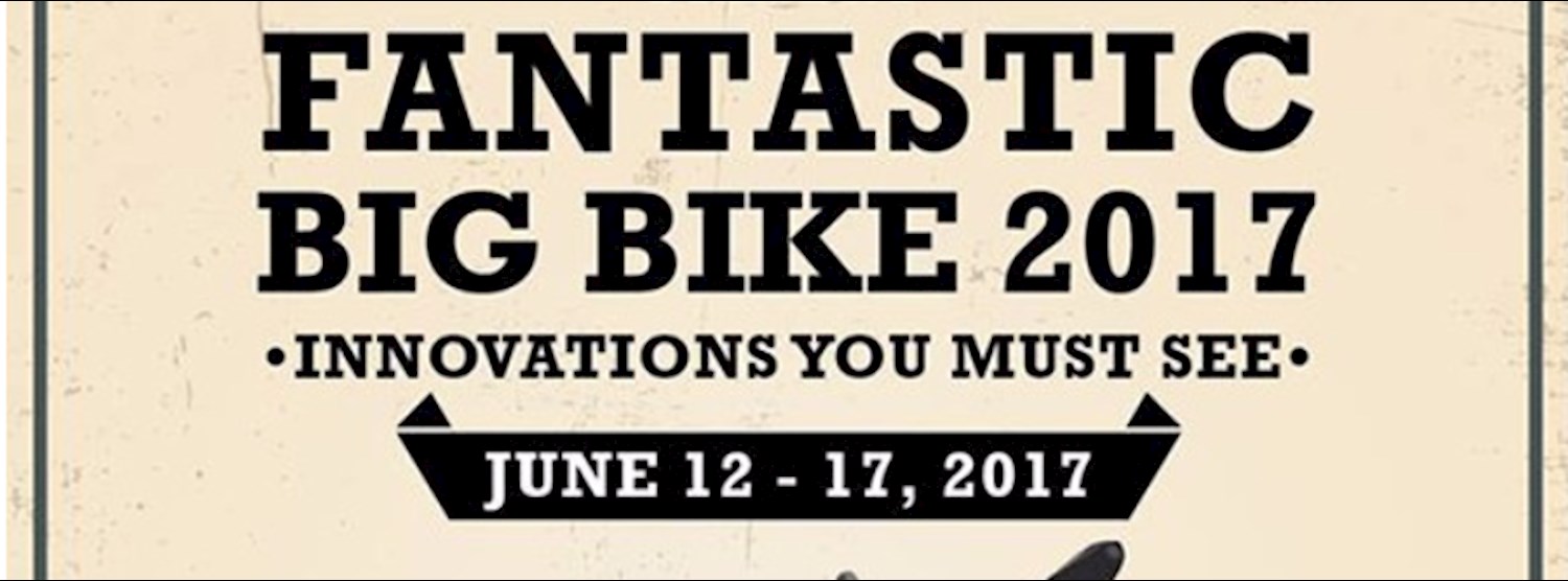Fantastic Big Bike 2017 Zipevent