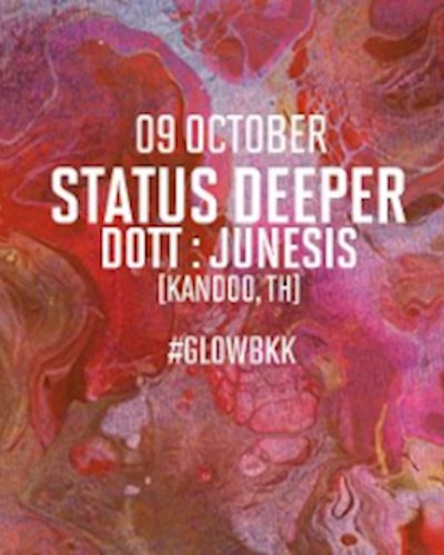 GLOW SunDaze w/ Status Deeper All Night Long Zipevent