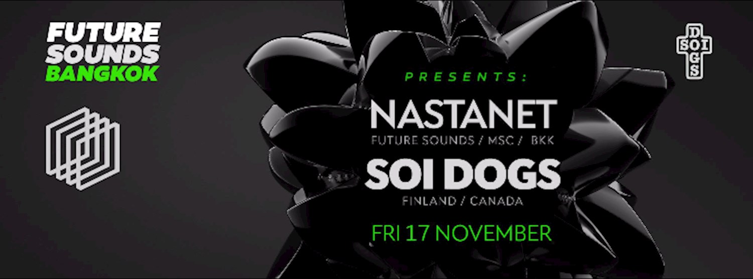 Future Sounds presents Soi Dogs Zipevent