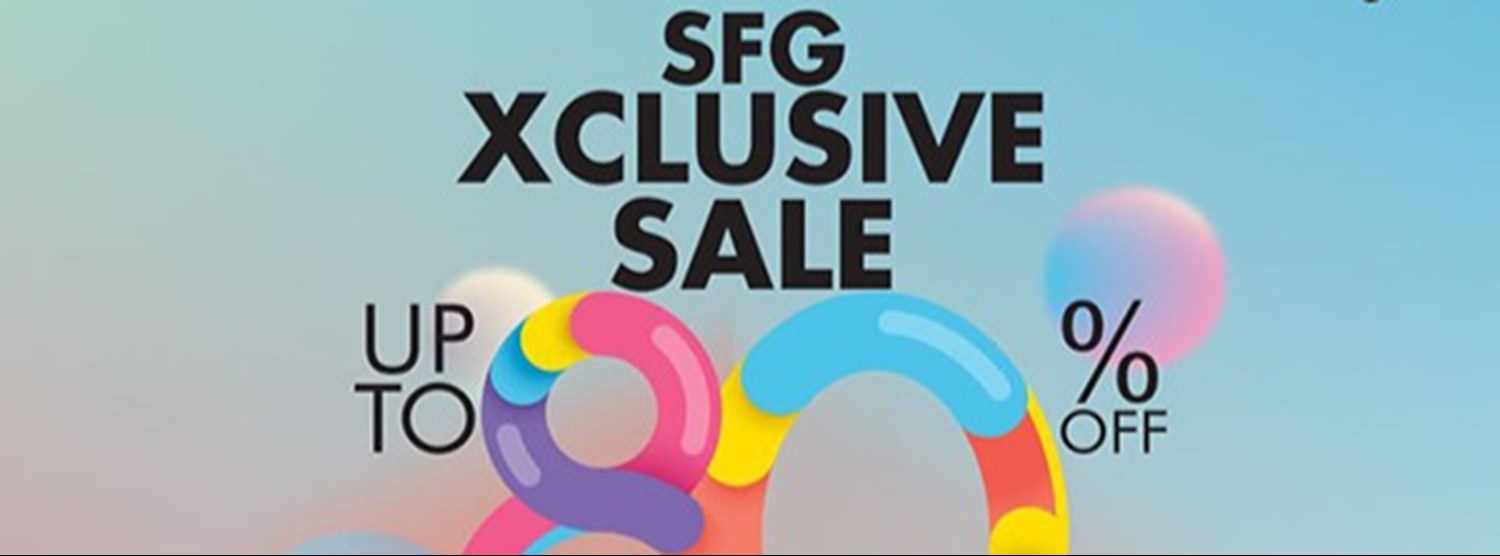 SFG Xclusive Sale ครั้งที่ 7 Zipevent