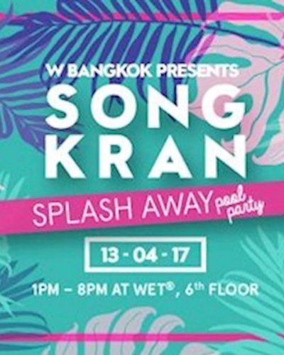 Songkran Splash Away 2017 Zipevent