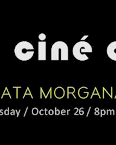 (ยกเลิก/Canceled) JAM CINÉ CLUB ("Fata Morgana", Herzog Documentary) Zipevent
