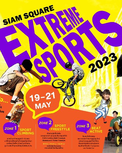 SIAM SQUARE EXTREM SPORTS 2023 Zipevent