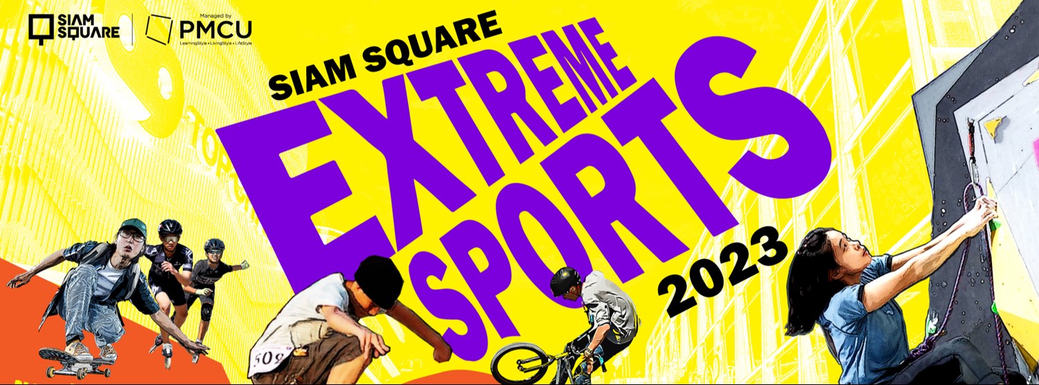 SIAM SQUARE EXTREM SPORTS 2023 Zipevent