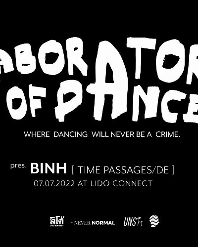 The Laboratory of Dance: a Debut Night with Binh [Time Passages/DE] Zipevent