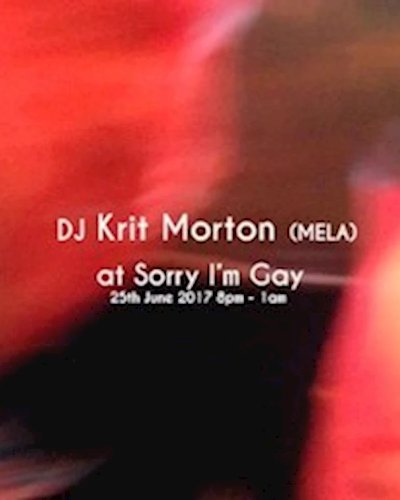 Dj Krit Morton at Sorry I'm Gay Zipevent