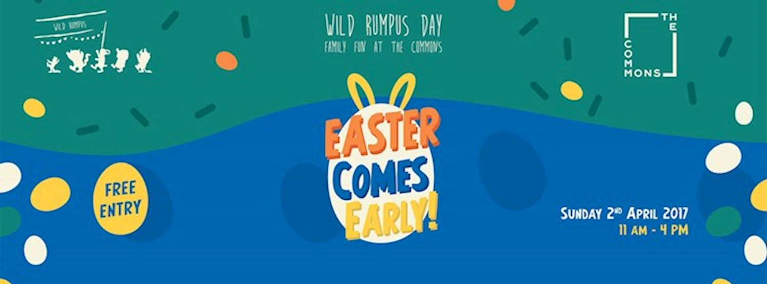 Wild Rumpus Day - Easter Comes Early! Zipevent