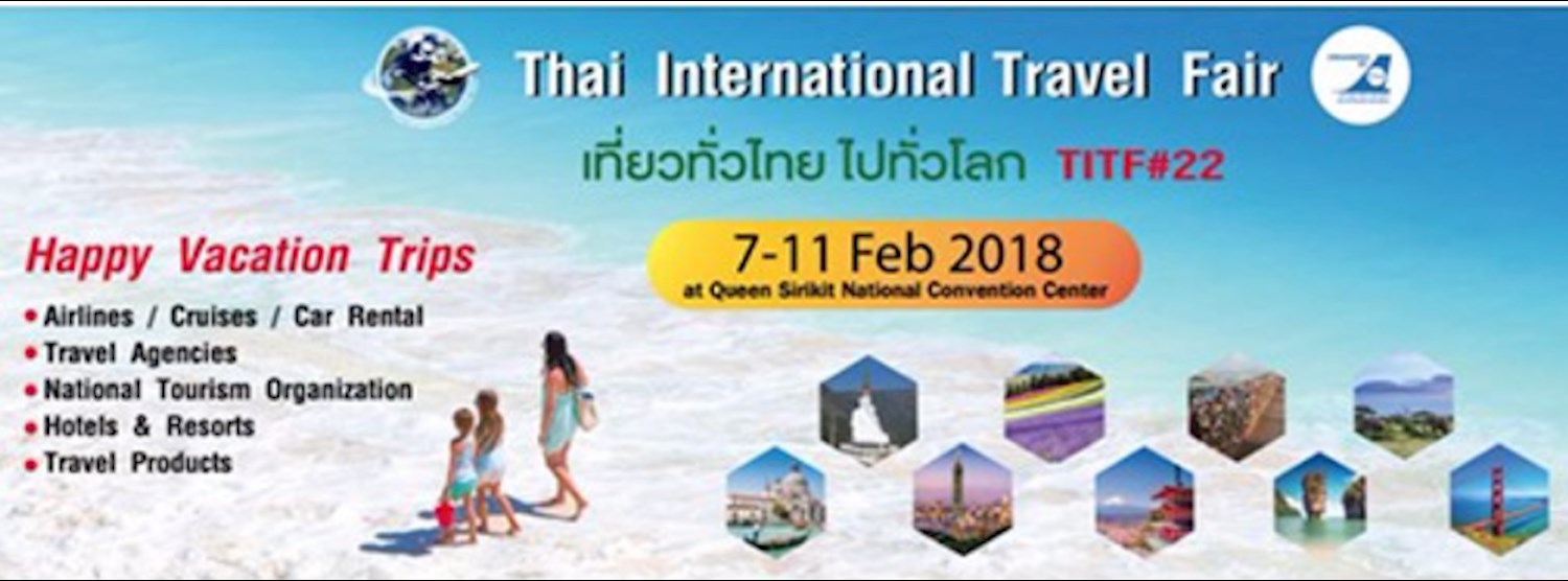 เที่ยวทั่วไทย ไปทั่วโลก Titf ครั้งที่ 22 Zipevent