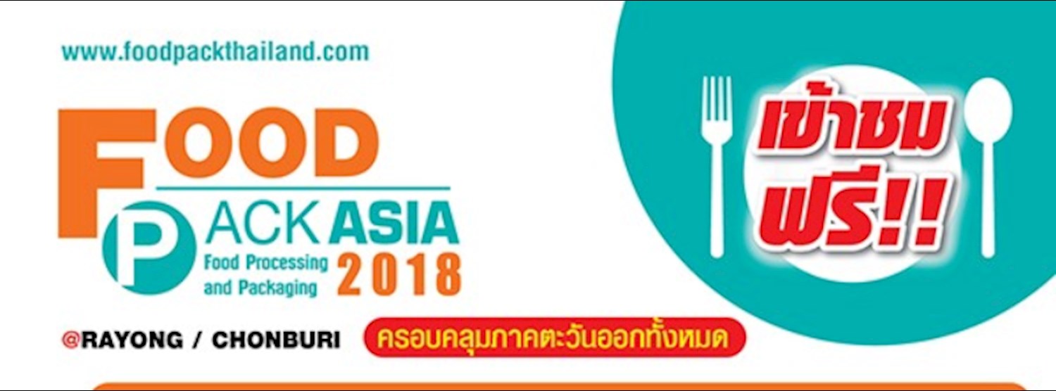 FOOD PACK ASIA @Rayong-Chonburi Zipevent