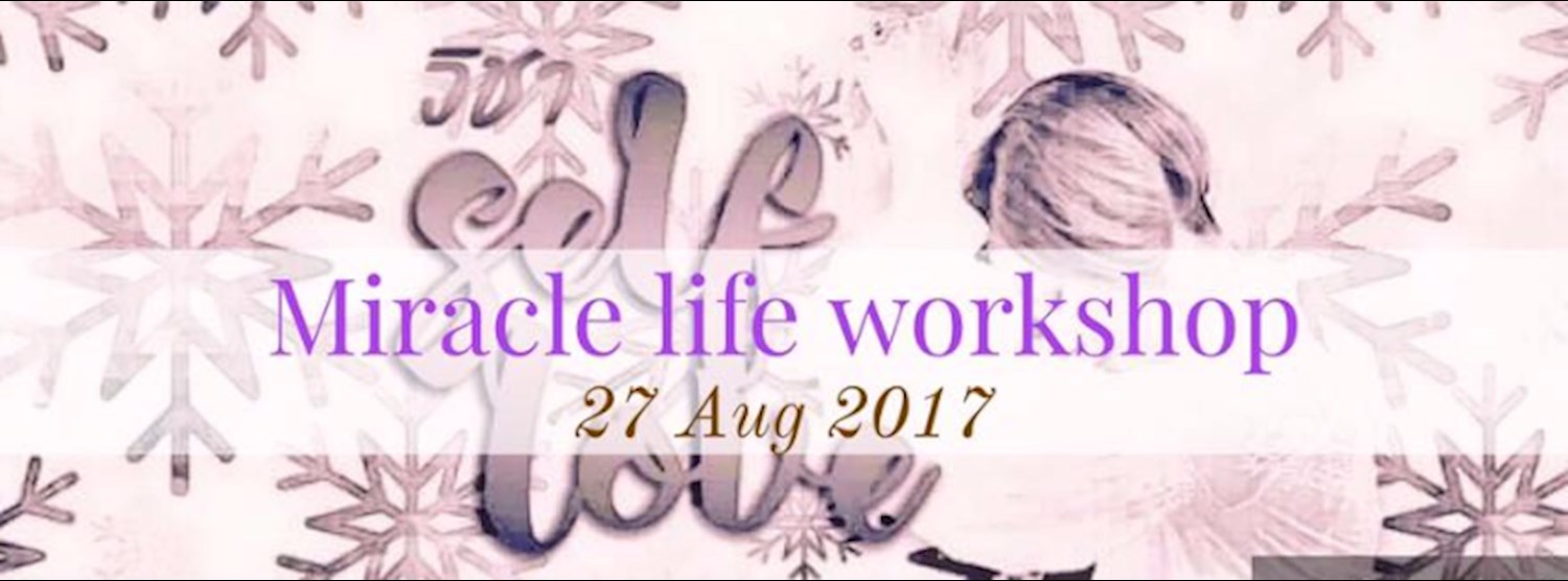 Miracle Life Workshop Zipevent