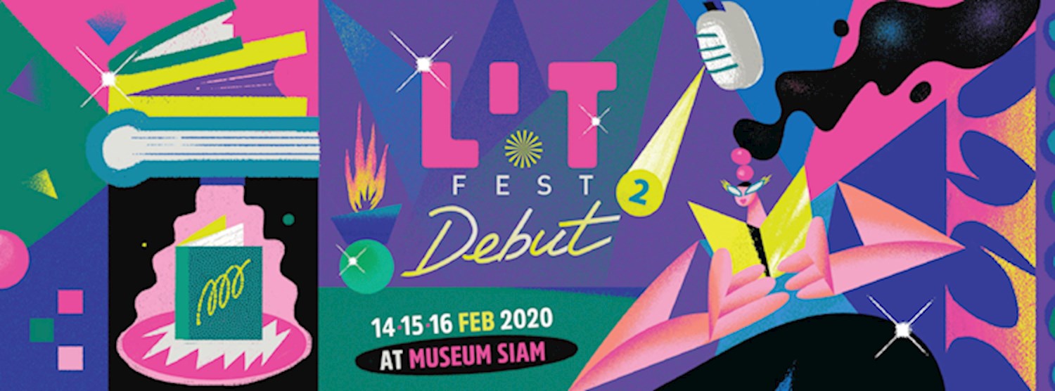 LIT Fest เทศกาลหนังสือไฟลุกพรึ่บ Zipevent