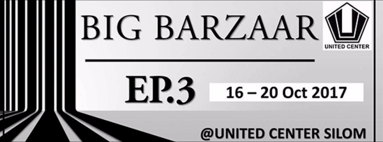 Big​barzaar​ Ep.3​ Zipevent