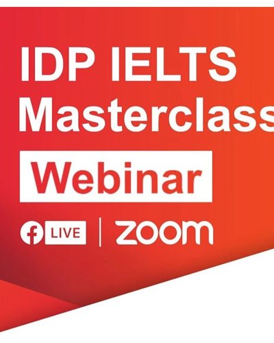 IDP IELTS Masterclass™ Webinar (SEA) Zipevent
