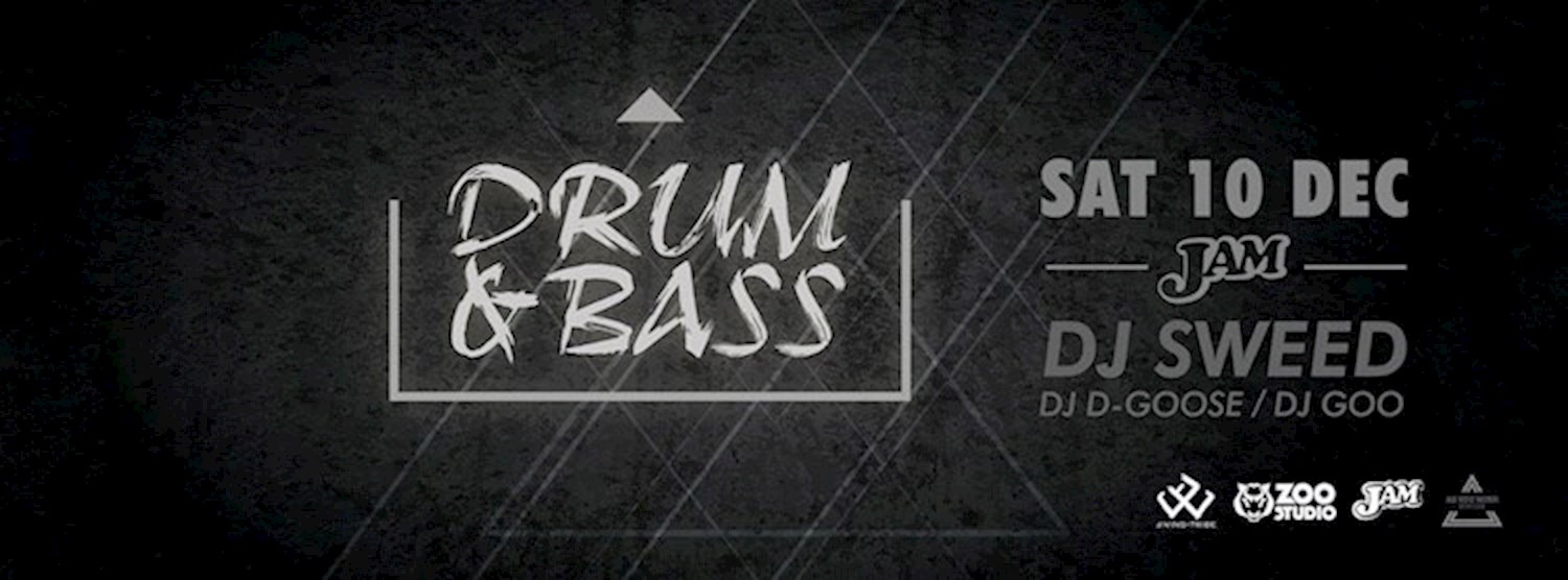 Drum & Bass Session - DJ Sweed, D-Goose & DJ Goo Zipevent