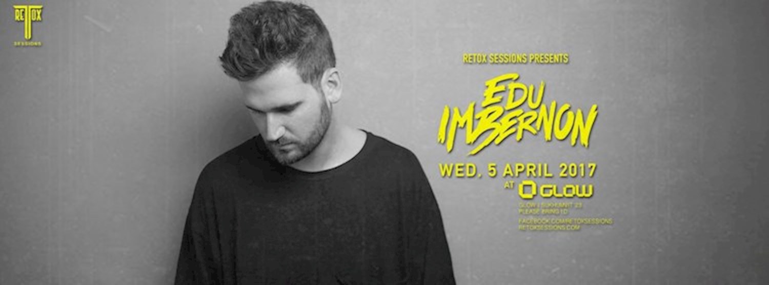 Edu Imbernon & Daron At Glow! Zipevent