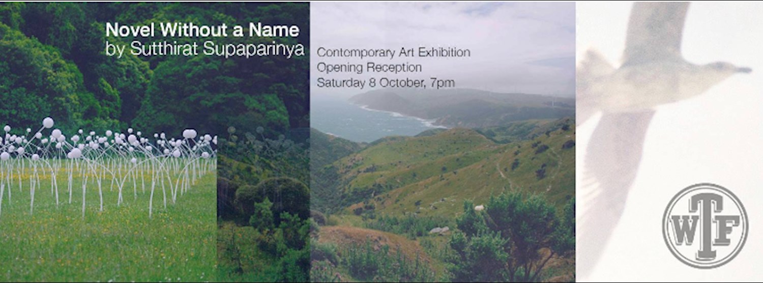 Novel Without a Name by Sutthirat Supaparinya Zipevent