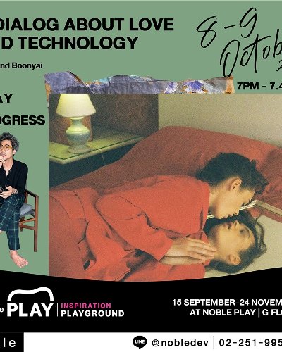 PLAY IN PROGRESS - A dialog about love and technology Zipevent