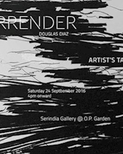 Artist's Talk & Finissage: Surrender by Douglas Diaz Zipevent