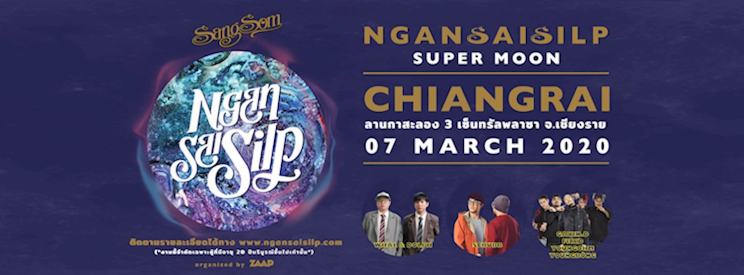 SangSom Presents NganSaiSilp 2020 : Chiang rai Zipevent