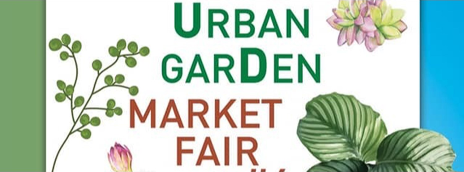 Urban Garden Market Fair #6 Zipevent