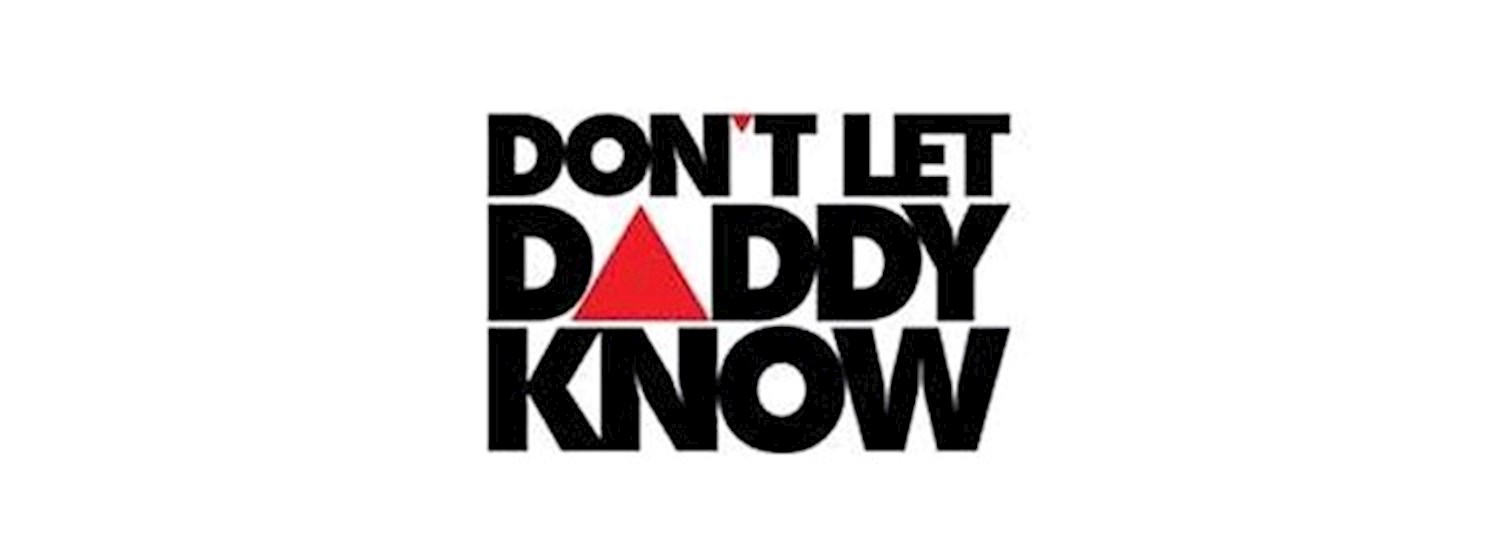 Don't Let Daddy Know Official Pre Party Feb 4th at CLV Bkk Zipevent