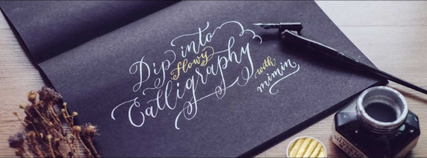 Dip into flowy Calligraphy (dip pen) Zipevent