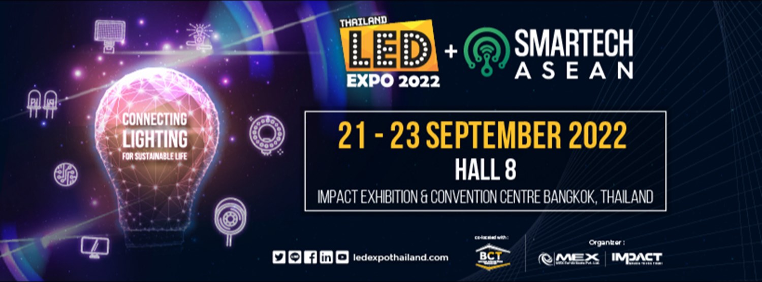 LED Expo Thailand + SMARTECH ASEAN 2022 Zipevent