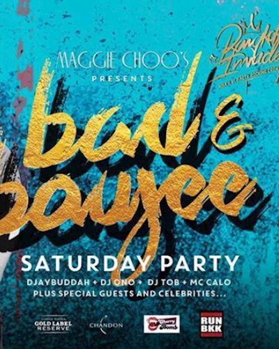 Bad & Boujee Saturdays FT. Bangkok Invaders Zipevent