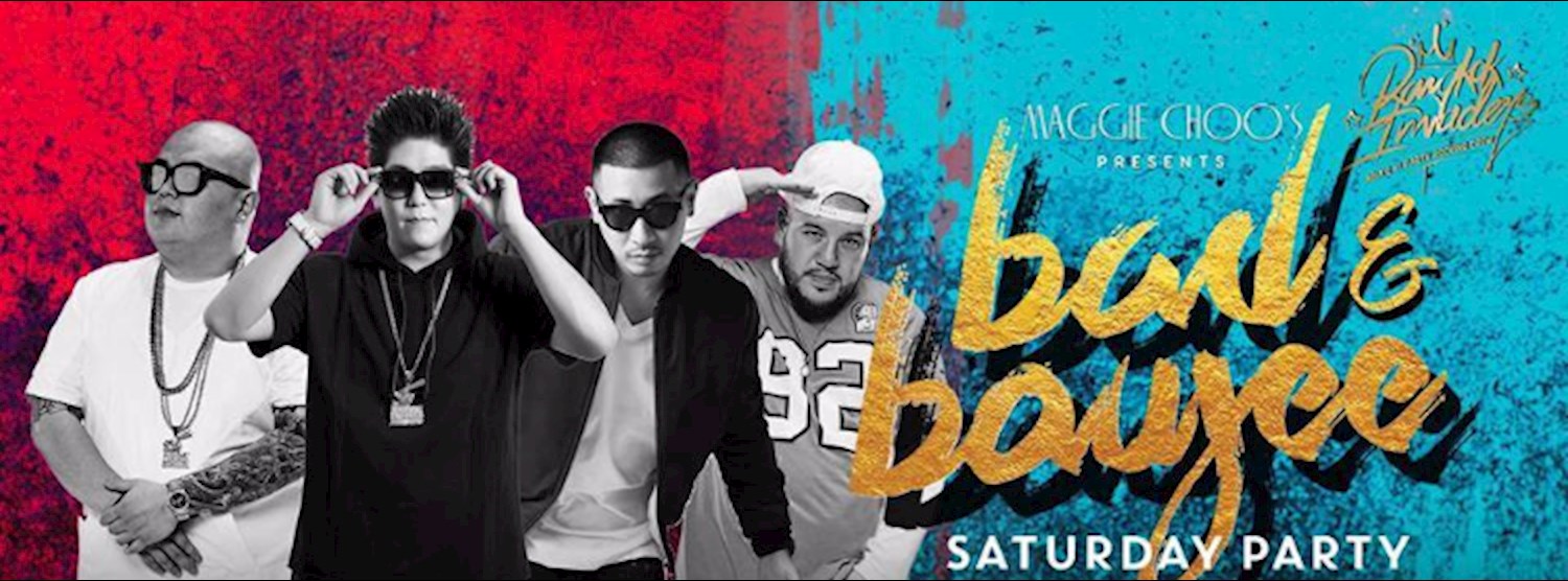 Bad & Boujee Saturdays FT. Bangkok Invaders Zipevent