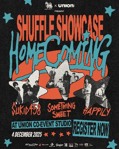Singha Corporation x Union Mall present Shuffle Showcase "Homecoming" Zipevent