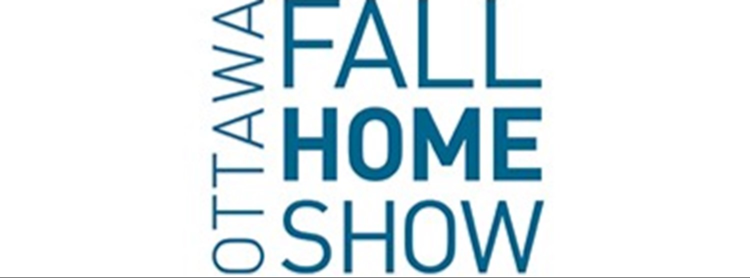 OTTAWA FALL HOME SHOW Zipevent