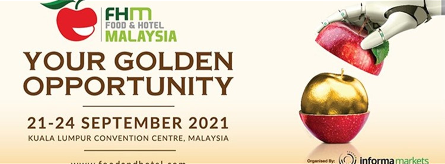 FHM Food & Hotel Malaysia 2021 Zipevent