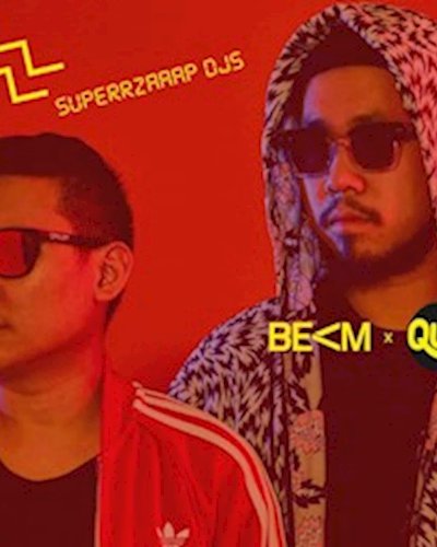 Beam x Quay Records : feat. Superrzaaap DJs Zipevent
