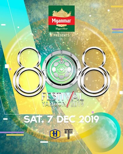 808 Festival Yangon 2019 | by Myanmar Lager Beer Zipevent