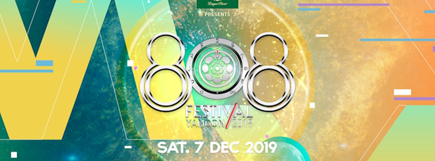 808 Festival Yangon 2019 | by Myanmar Lager Beer Zipevent