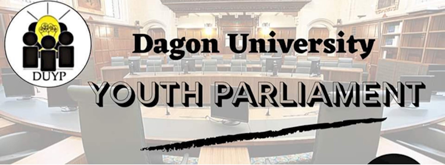 The 4th Dagon University Youth Parliament Zipevent