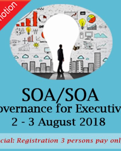 SOA/SOA Governance for Executives 2 - 3 สิงหาคม 2018 Zipevent