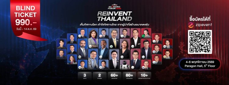THE STANDARD ECONOMIC FORUM 2026: Reinvent Thailand Zipevent