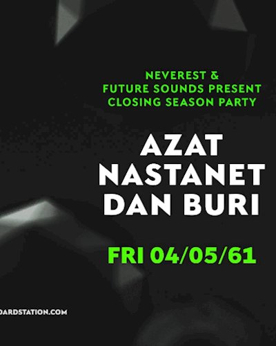 Neverest & Future Sounds present Closing Season Party Zipevent