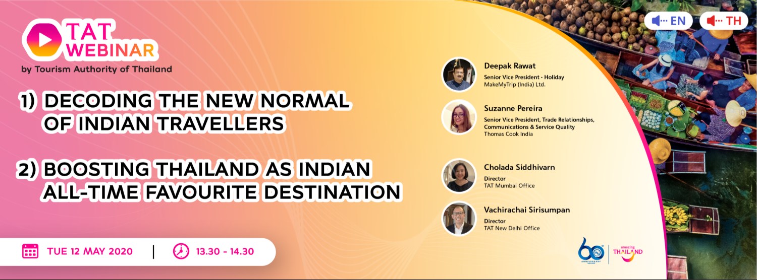 (REPLAY) Decoding the New Normal of Indian Travellers + Boosting Thailand as Indian all-time Favourite Destination Zipevent