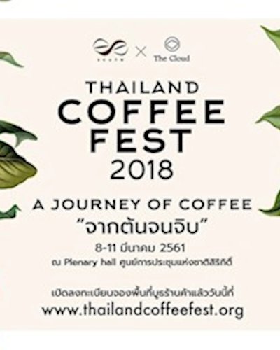 Thailand Coffee Fest 2018 "A Journey of Coffee" Zipevent