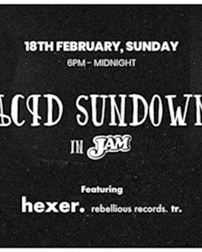 Acid Sundown in Jam Zipevent