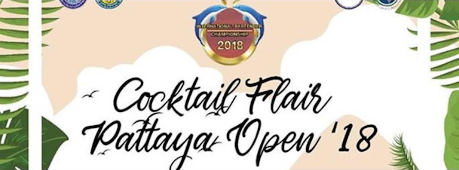 Cocktail Flair Pattaya Open '18 Zipevent
